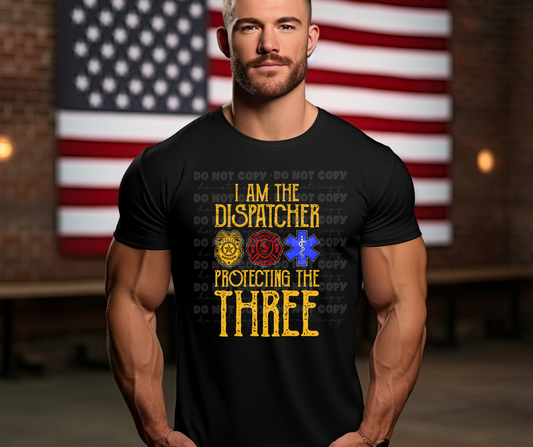6321 - I am the dispatcher protecting the three * DTF Transfer
