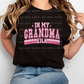 6396 - In my grandma era * DTF Transfer