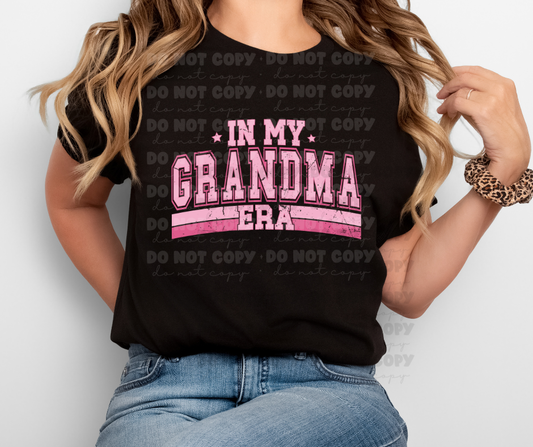 6396 - In my grandma era * DTF Transfer