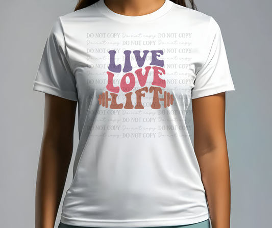 6617 - Live love lift *DTF Transfer