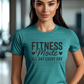 6630 - Fitness mode all day every day *DTF Transfer