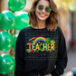 6673 - Teacher St Patrick's Day *DTF Transfer