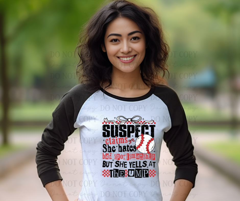 6710 - Suspect claims she hates bad sportsmanship but she yells at the ump *DTF Transfer