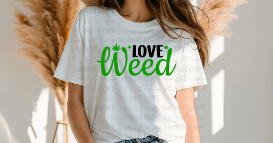 6786 - Love weed *DTF Transfer