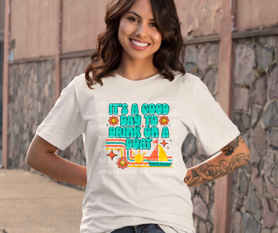 5712 - It's a good day to drink on a boat *DTF