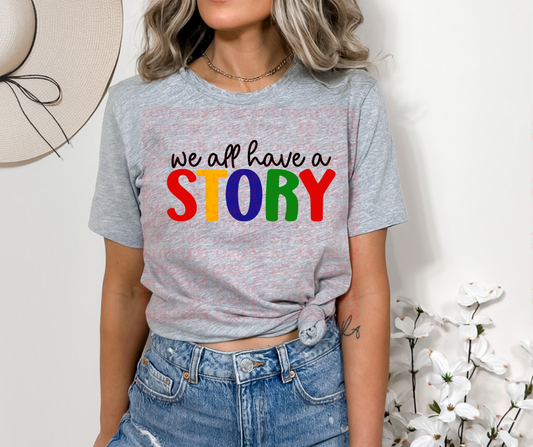 5347 - We all have a story *DTF