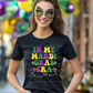 5039- In my Mardi Gras Era *DTF