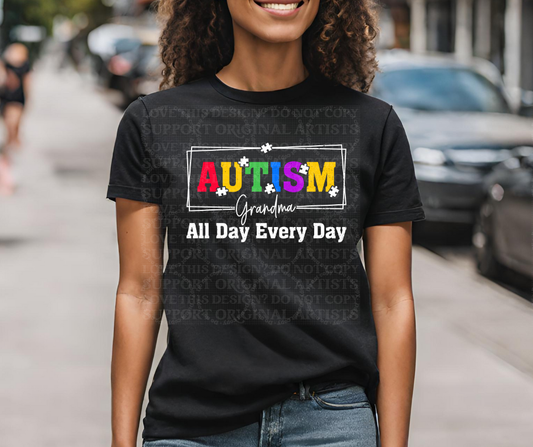 5351 - Autism Grandma all day every day *DTF