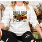 6472 - Small shop mama *DTF Transfer