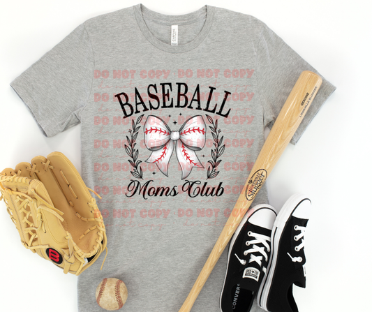 5172 - Baseball Moms club  *DTF