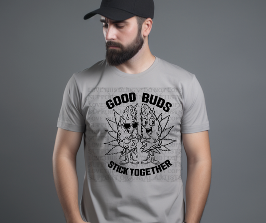 5390 - Good buds stick together black design *DTF