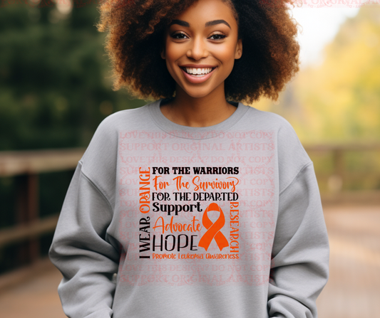 5365 - I wear orange for Leukemia cancer awareness *DTF