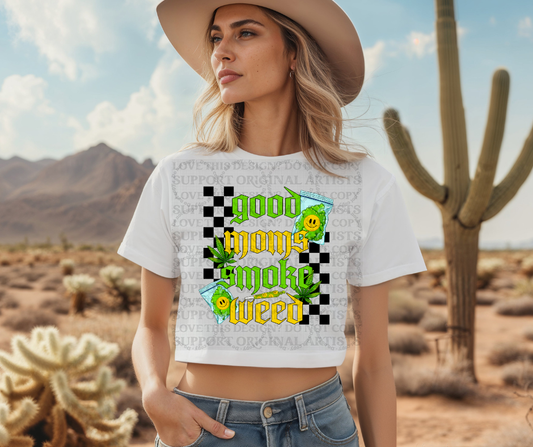 5412 - Good moms smoke weed *DTF