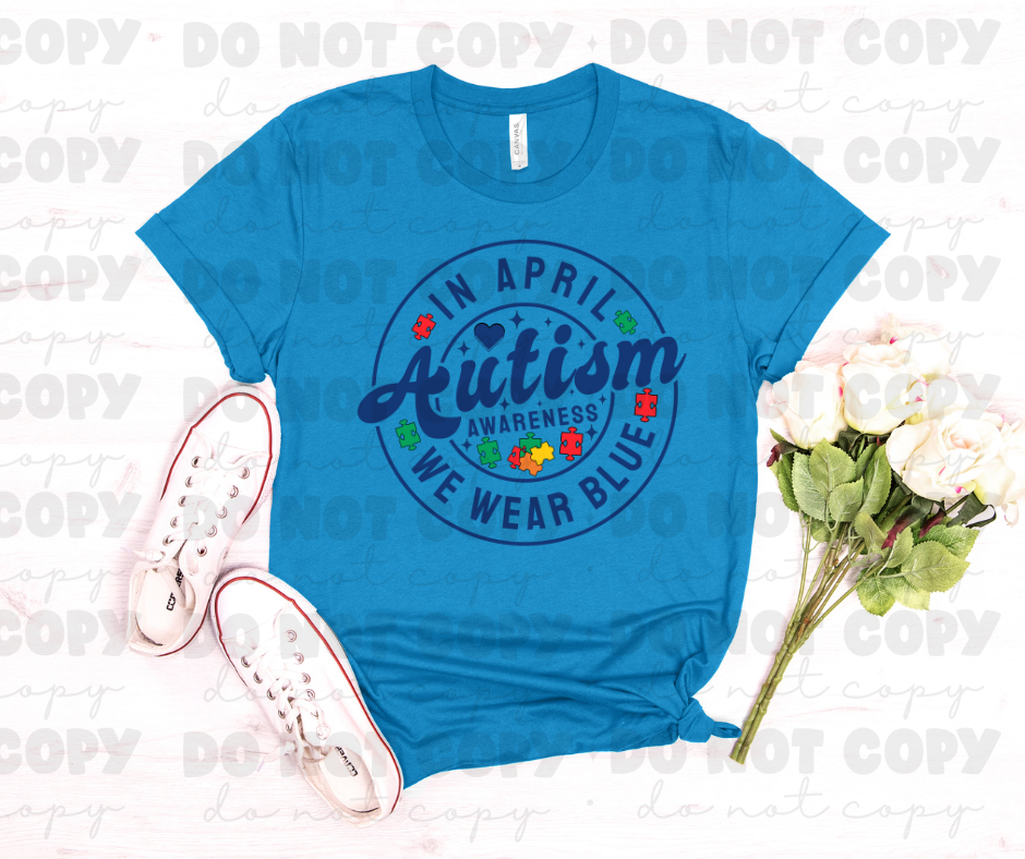 3701 In April Autism DREAM TRANSFER* DTF