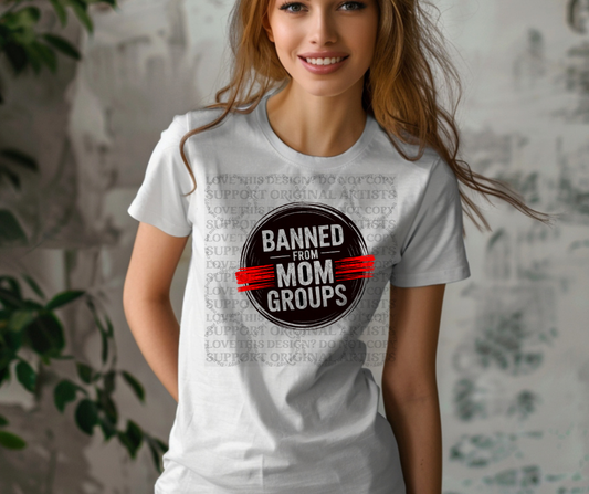 5580 - Banned from mom groups *DTF