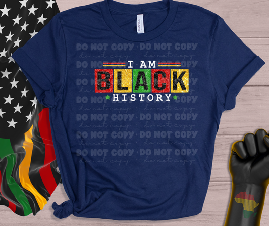 5831 - I am black history *DTF Transfer