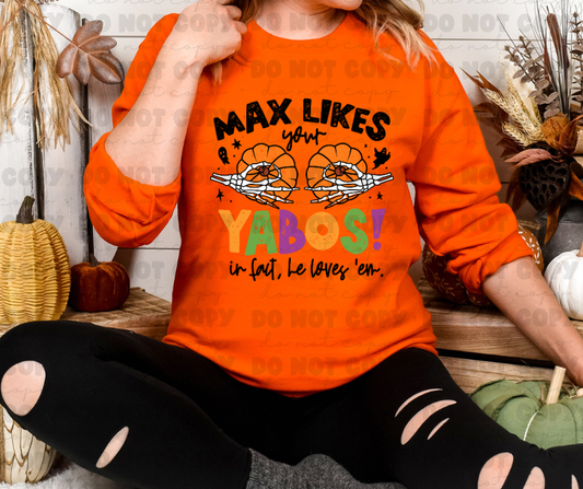 6486 - Max likes your yabos *DTF Transfers
