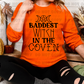 6487 - Baddest witch *DTF Transfers