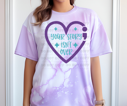 6426 - Your story isn't over * DTF Transfer