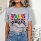 5328  - Always believe in yourself *DTF