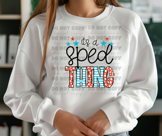 5055 - It's a sped thing *DTF