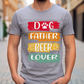 5634 - Dog Father beer lover *DTF