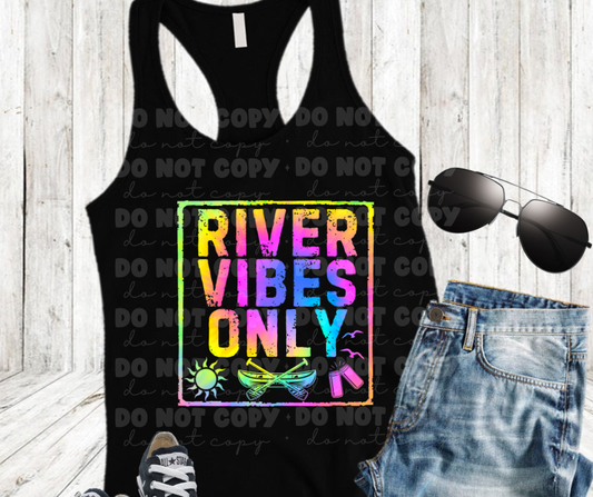 5918- River vibes only *DTF Transfer