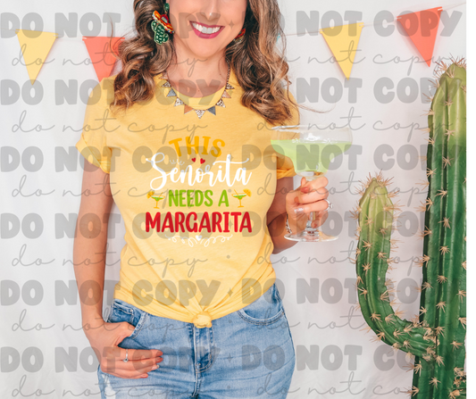 3731 This Señorita needs a Margarita DREAM TRANSFER* DTF