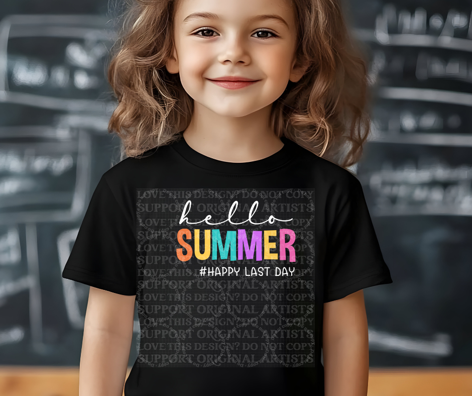 5685 - Hello summer happy last day *DTF