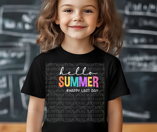 5685 - Hello summer happy last day *DTF