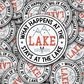 DS 3287 - What happens at the lake stays at the lake Die Cut sticker