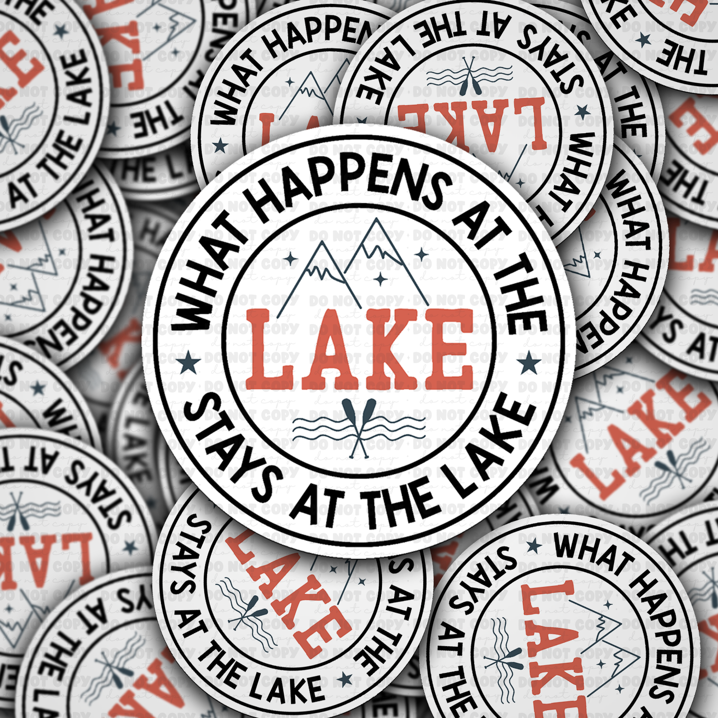 DS 3287 - What happens at the lake stays at the lake Die Cut sticker