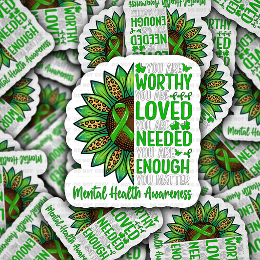 DS 3020 - You Are Worthy You Are Loved Die Cut sticker