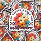 DS - 2650 You belong among the wildflowers Die Cut sticker