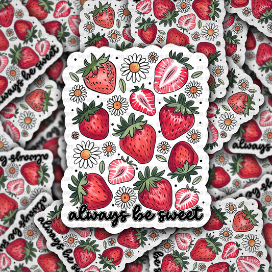 DC 1437 - Always be sweet strawberry die cut sticker