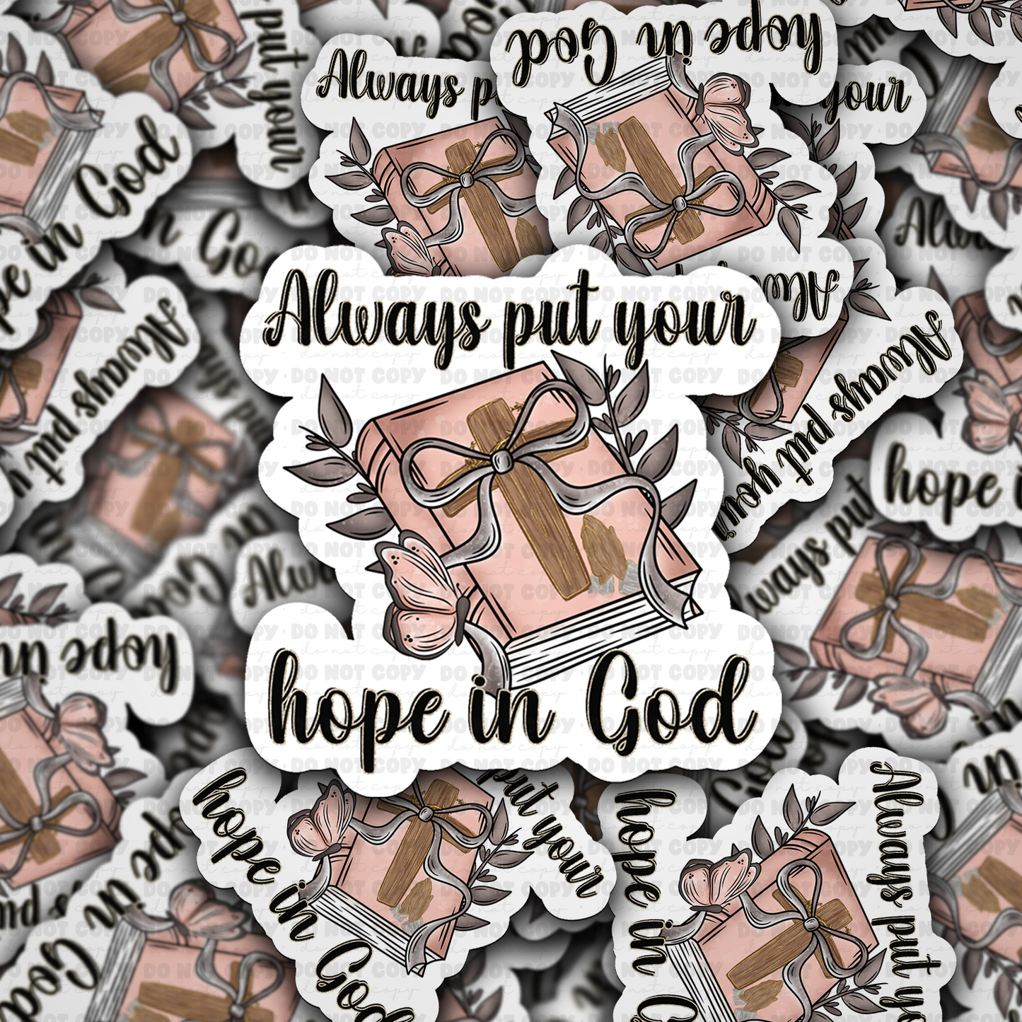 DC 1471 - Always put your hope in God die cut sticker