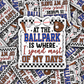 DC 1439 - At the ballpark is where I spent most of my days die cut sticker