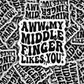 DS 3175 - Awww, My Middle Finger Likes You Die Cut sticker
