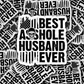 DS - 2482 Best asshole husband ever Die Cut Sticker
