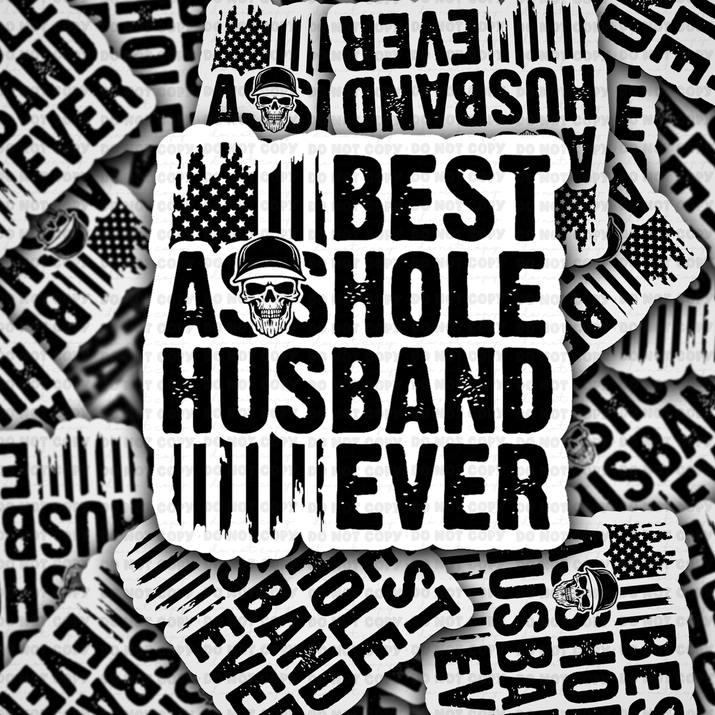 DS - 2482 Best asshole husband ever Die Cut Sticker