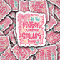 DS 3059 - Be The Reason Die Cut sticker