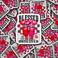 DC585 Blessed and cup obsessed Die cut sticker 3-5 Business Day TAT