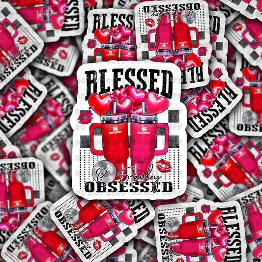 DC585 Blessed and Stanley obsessed Die cut sticker 3-5 Business Day TAT