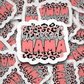 Blessed Mama  Die cut sticker 3-5 Business Day TAT