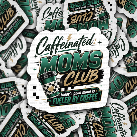 DS 3112 - Caffeinated Mom Club Die Cut sticker