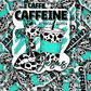 DC 1372 Caffeine and a whole lotta Jesus - die cut sticker