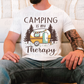 Camping is my therapy *DREAM TRANSFER* DTF