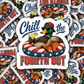 DS 3088 - Chill The Fourth Out Die Cut sticker