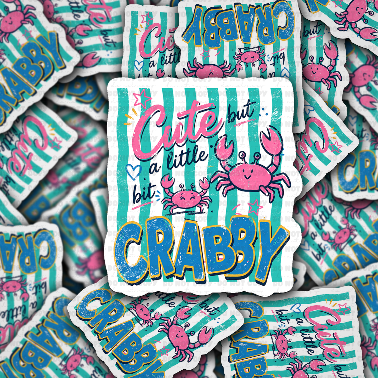 DS 3178 - Cute But A Little Crabby Die Cut sticker
