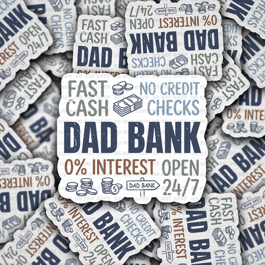DS 3038 - Dad Bank Die Cut sticker